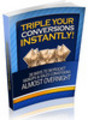 Thumbnail Triple Your Conversions Instantly! - PLR Thumbnail Triple Your Conversions Instantly! - PLR