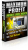 Thumbnail Maximum Profit Private Label Rights