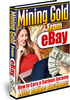 Thumbnail Mining Gold On Ebay (MRR) Thumbnail Mining Gold On Ebay (MRR)