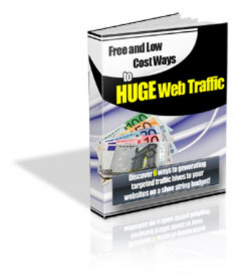 Product picture Free and Low Cost Ways to HUGE Web Traffic with PLR