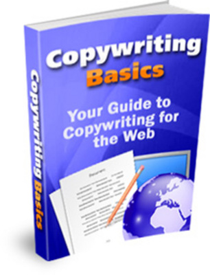Product picture Copywriting Basics Your Guide to Copywriting for the Web-PLR