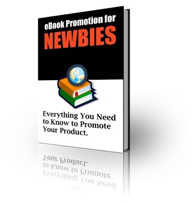 Product picture eBook Promotion for NEWBIES eBook (PLR)