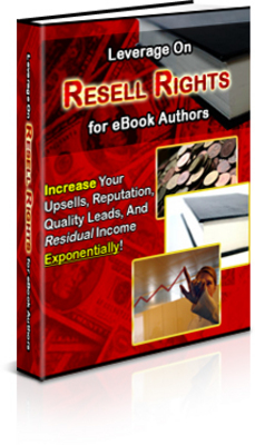 Product picture Leverage on Resell Rights for eBook Authors-PLR