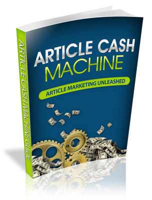 Product picture Article Cash Machine eBook (PLR/RS)
